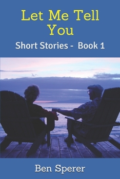 Paperback Let Me Tell You: Short Stories - Book 1 Book