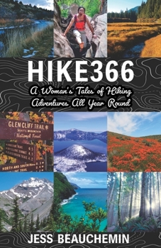 Paperback Hike366: A Woman's Tales of Hiking Adventures All Year Round Book