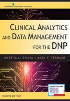 Paperback Clinical Analytics and Data Management for the Dnp, Second Edition Book