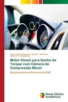 Paperback Motor Diesel para Ganho de Torque com Câmara de Compressão Móvel [Portuguese] Book