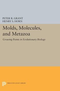 Paperback Molds, Molecules, and Metazoa: Growing Points in Evolutionary Biology Book