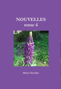 Hardcover NOUVELLES tome 4 [French] Book