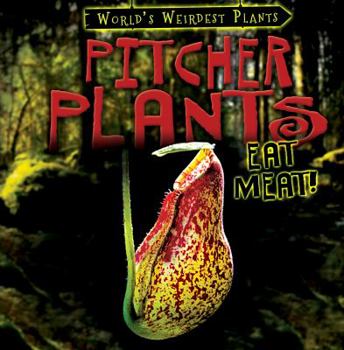 Library Binding Pitcher Plants Eat Meat! Book