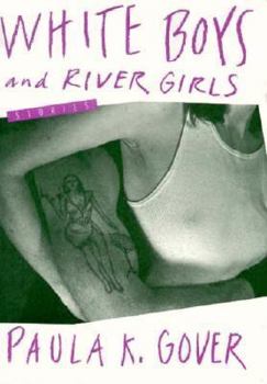 Hardcover White Boys and River Girls Book