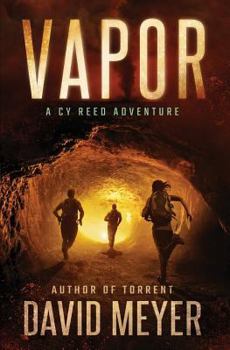 Vapor - Book #4 of the Cy Reed Adventures