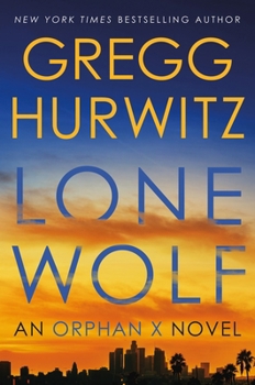 Lone Wolf: An Orphan X Novel