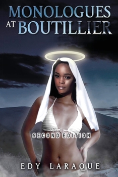 Paperback Monologues at Boutillier ( Second Edition) Book