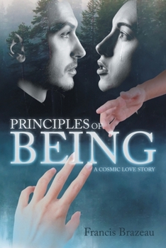 Paperback Principles of Being: A Cosmic Love Story Book