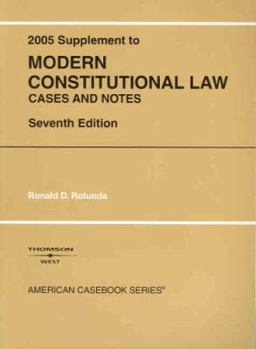 Paperback Modern Constitutional Law: 2005 Supplement; Cases and Notes Book