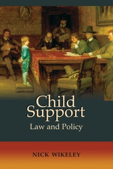 Paperback Child Support: Law and Policy Book