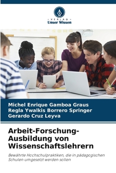 Paperback Arbeit-Forschung-Ausbildung von Wissenschaftslehrern [German] Book