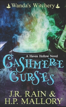 Cashmere Curses (Wanda's Witchery, #1) - Book #2 of the Haven Hollow 