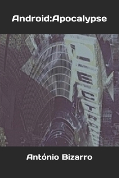 Paperback Android: Apocalypse: (Omnibus Edition) Book
