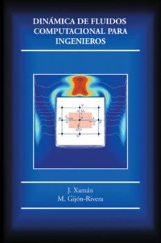 Hardcover Dinámica de fluidos computacional para ingenieros [Spanish] Book