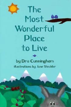 Paperback The Most Wonderful Place to Live Book
