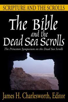 Paperback The Bible and the Dead Sea Scrolls: Volumes 1-3 Book