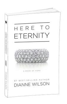 Paperback Here To Eternity: A Book of Hope Book
