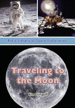 Paperback Traveling to the Moon Book