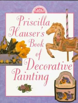 Paperback Priscilla Hauser's Book of Decorative Painting Book