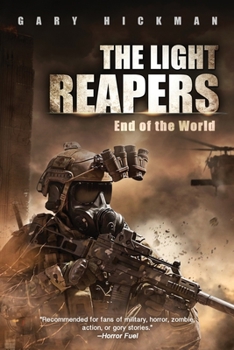 Paperback The Light Reapers: End of the World Book