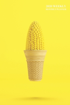 2020 Weekly Monthly Planner: Vegan Ice Cream Pop Art | 6x9 in | 2020 Calendar Organizer with Bonus Dotted Grid Pages + Inspirational Quotes + To-Do Lists (Unique Planners)