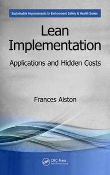 Paperback Lean Implementation: Applications and Hidden Costs Book