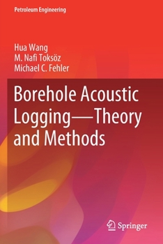 Paperback Borehole Acoustic Logging - Theory and Methods Book