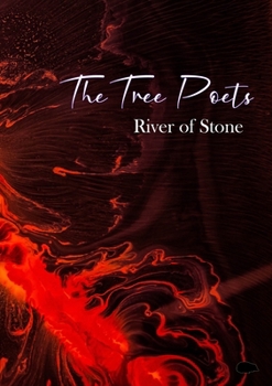 Paperback The Tree Poets: River of Stone Book