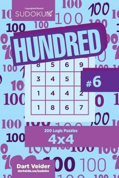 Sudoku Hundred - 200 Logic Puzzles 4x4
