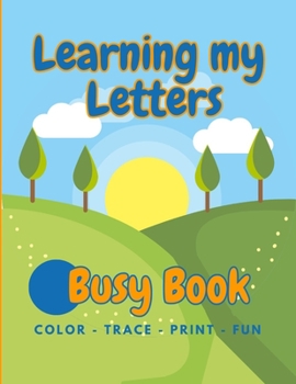 Paperback Learning My Letters Busy Book