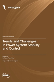 Hardcover Trends and Challenges in Power System Stability and Control Book