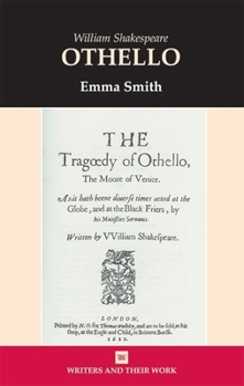 Othello, William Shakespeare - Book  of the Writers and their Work