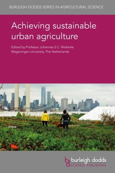 Hardcover Achieving Sustainable Urban Agriculture Book