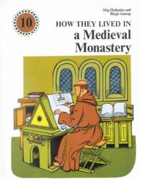 Hardcover How They Lived in a Medieval Monastery (How They Lived) Book