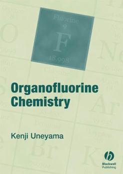 Hardcover Organofluorine Chemistry Book