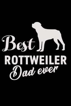 Best Rottweiler Dad Ever: Hangman Puzzles | Mini Game | Clever Kids | 110 Lined Pages | 6 X 9 In | 15.24 X 22.86 Cm | Single Player | Funny Great Gift