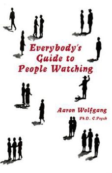 Paperback Everybody's Guide to People Watching Book
