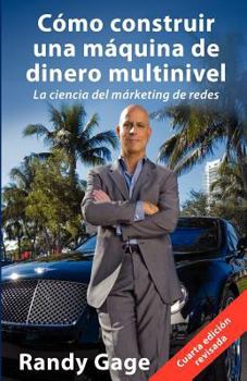 Paperback Como Construir Una Maquina de Dinero Multinivel [Spanish] Book