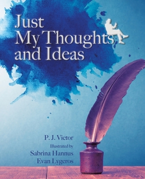 Paperback Just My Thoughts and Ideas Book