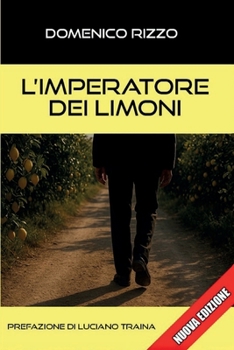 L'imperatore dei limoni (Italian Edition)