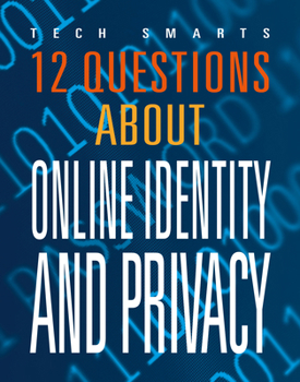 12 Questions about Online Identity and Privacy
