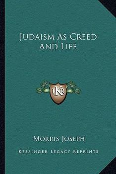 Judaism as creed and life