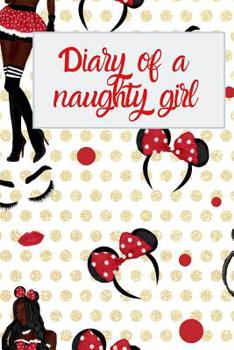 Paperback Diary of a Naughty Girl Book