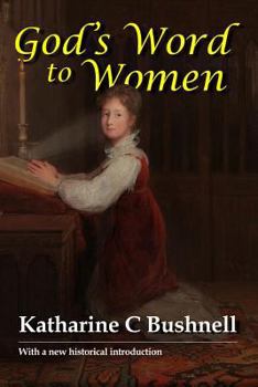 Paperback God's Word to Women: With a Fresh Historical Background of the Biblical Sources by Amy Francis Book