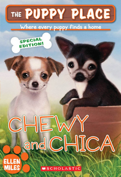 Paperback Chewy and Chica (the Puppy Place: Special Edition) Book