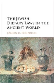 Hardcover The Jewish Dietary Laws in the Ancient World Book