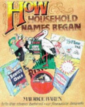 Hardcover How Household Names Began Book