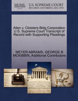 Paperback Allen V. Cloisters Bldg Corporation U.S. Supreme Court Transcript of Record with Supporting Pleadings Book