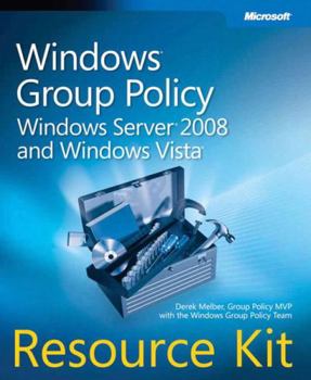 Paperback Windows Group Policy Resource Kit: Windows Server 2008 and Windows Vista [With CDROM] Book