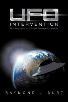Paperback UFO Intervention: The Biography of a Beast Throughout History Book